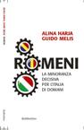 A – Romeni – LA MINORANZA DECISIVA PER L'ITALIA DI DOMANI